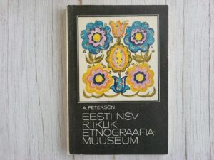 Eesti NSV Riiklik Etnograafiamuuseum  autogrammiga