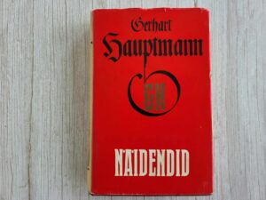 Näidendid . Gerhart Hauptmann