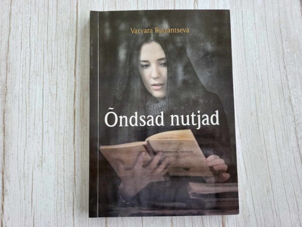 Õndsad nutjad . Varvara Rjazantseva