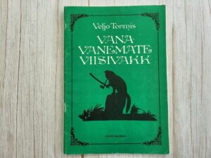 Vanavanemate viisivakk . Veljo Tormis