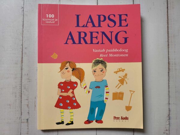 Lapse areng . Reet Montonen