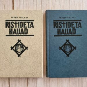Ristideta hauad I-II . Arved Viirlaid