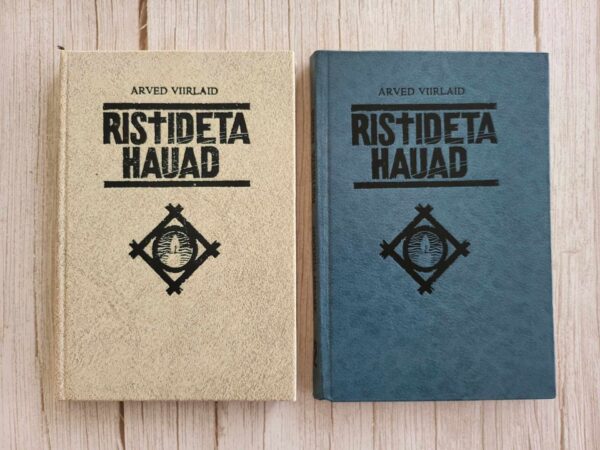 Ristideta hauad I-II . Arved Viirlaid