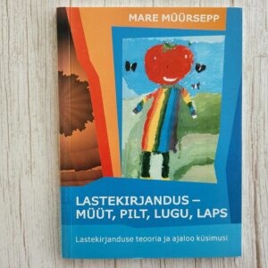 112050039 Lastekirjandus müüt pilt lugu laps . Mare Müürsepp