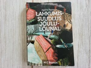 Agatha Raisin ja lahkumissuudlus jõululõunal . M. C. Beaton