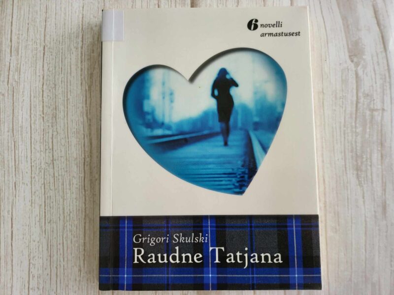112212345 Raudne Tatjana . Grigori Skulski