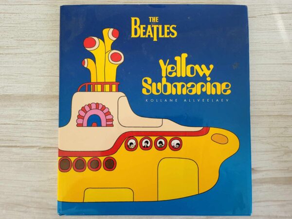 Yellow Submarine Kollane allveelaev . The Beatles