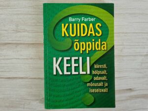 Kuidas õppida keeli . Barry Farber
