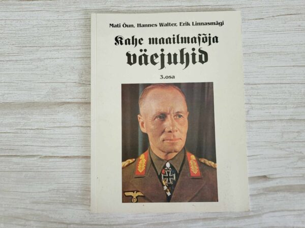 Kahe maailmasõja väejuhid III osa
