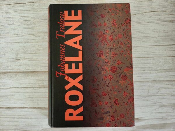 Roxelane . Johannes Tralow