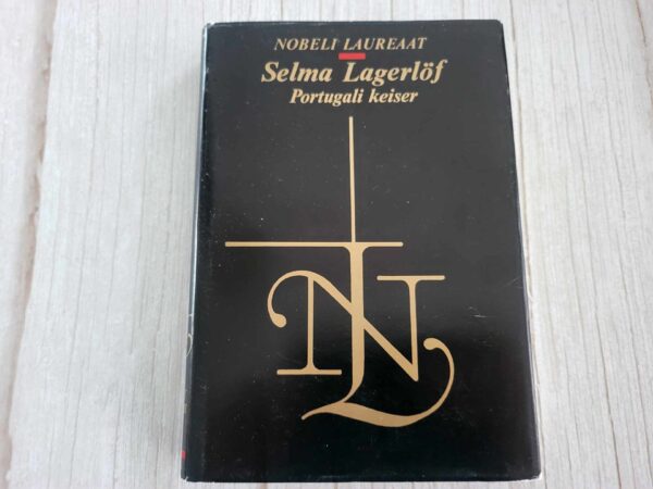 Portugali keiser . Selma Lagerlöf