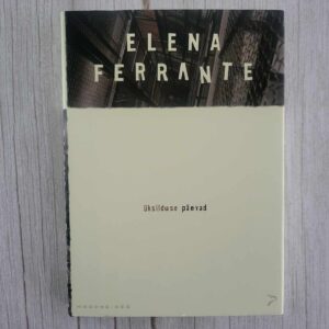 Üksilduse päevad . Elena Ferrante