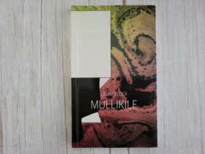 Mullikile . Lauri Teder