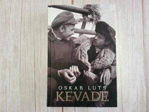 Oskar Luts . Kevade 2019