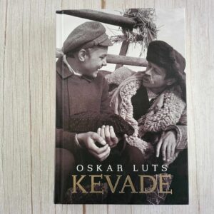 Oskar Luts . Kevade 2019
