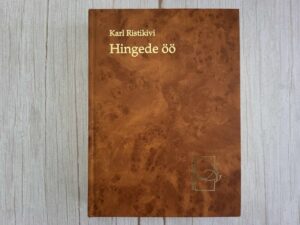 Hingede öö . Karl Ristikivi