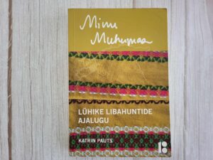 Minu Muhumaa . Katrin Pauts