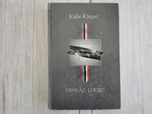 Vennad Luiged . Kalle Käsper