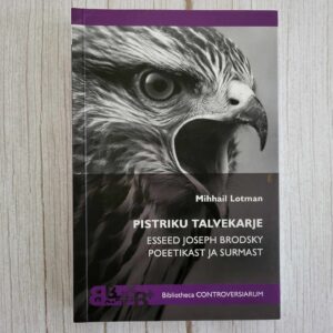 Pistriku talvekarje . Mihhail Lotman