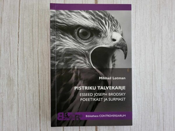 Pistriku talvekarje . Mihhail Lotman