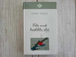 Volta annab kaeblikku vilet . Aarne Ruben