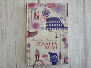 Itaalia suvi . Meelike Saarna
