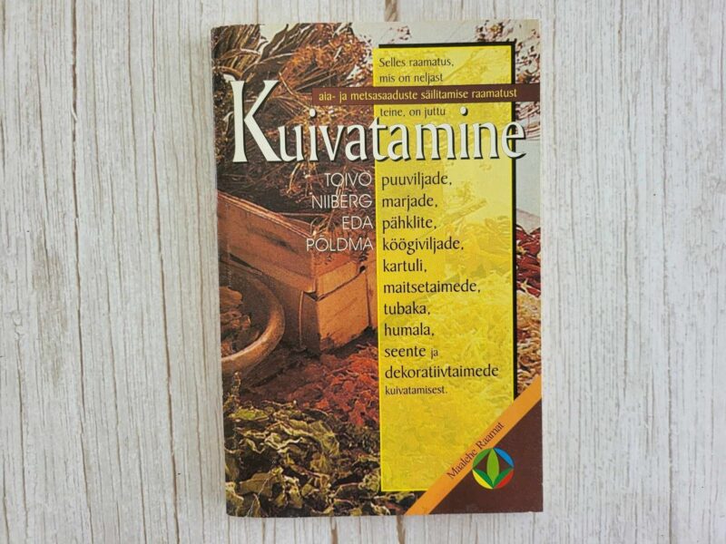 112476911 Kuivatamine . Toivo Niiberg ja Eda Põldma