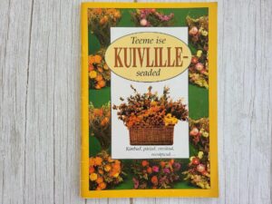 Teeme ise kuivlilleseaded