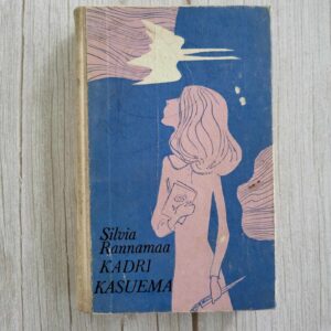 112520461 Kadri Kasuema . Silvia Rannamaa