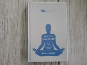 Heaolu saladused . Inna Segal