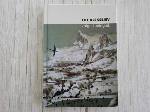 Valge kuningriik . Tiit Aleksejev