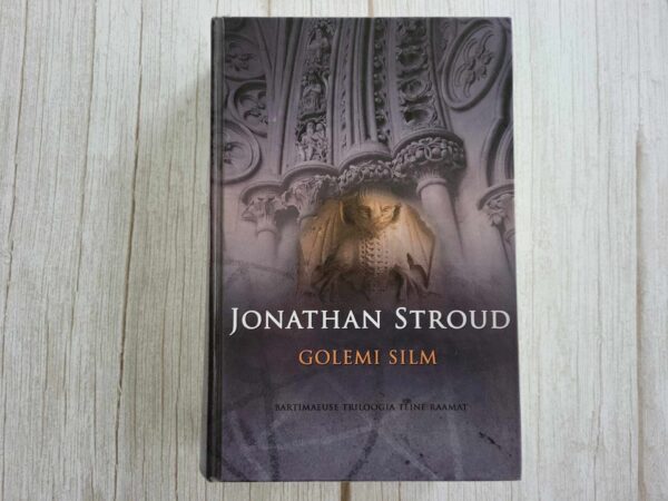 Golemi silm . Jonathan Stroud