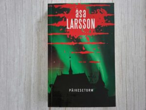 Päikesetorm . Asa Larsson