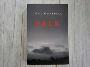 Palk . Tõnu Õnnepalu