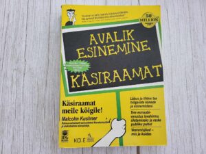 Avalik esinemine käsiraamat . Malcolm Kushner
