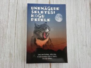 Unenägude seletusi kogu perele . Gerda Kroom