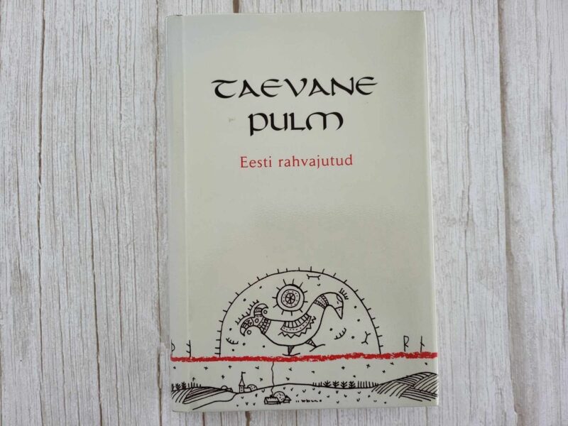 Taevane pulm Eesti rahvajutud . Lisaks CD