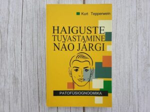 Haiguste tuvastamine näo järgi . Kurt Tepperwein