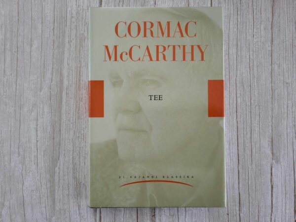 Tee . Cormac McCarthy