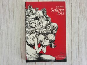 Sefiirist loss . Ketlin Priilinn