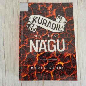 Kuradil on lapse nägu . Marek Kahro