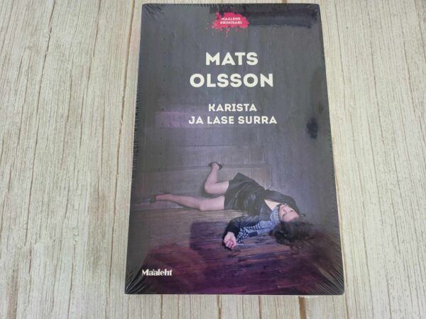 Karista ja lase surra . Mats Olsson Uus!!!