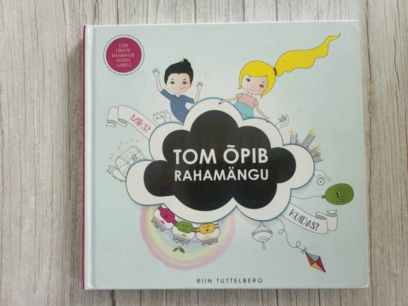 112702408 Tom õpib rahamängu . Riin Tuttelberg