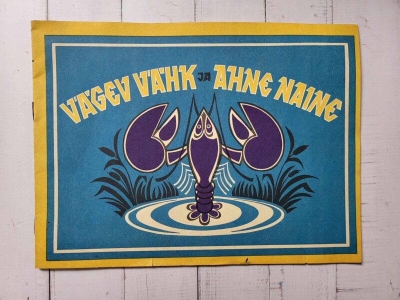 112765598 Vägev vähk ja ahne naine . 1970
