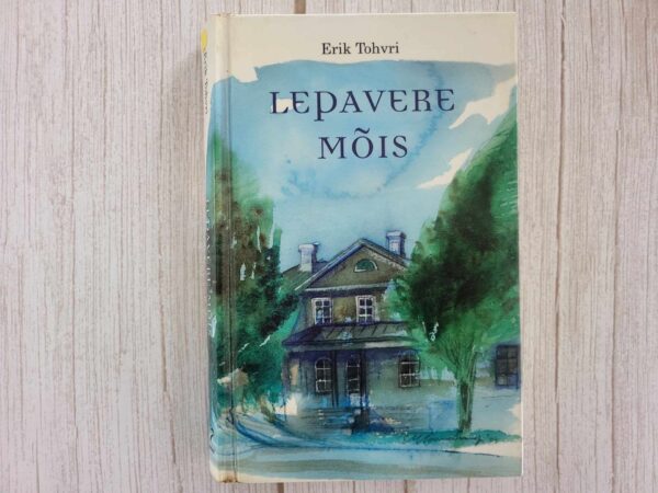 Lepavere mõis . Erik Tohvri