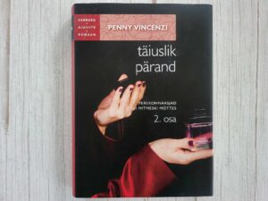 Täiuslik pärand II . Penny Vincenzi