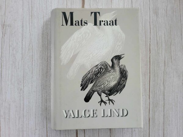 Valge lind . Mats Traat