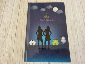 1/2 e terve . Kristi Rebane