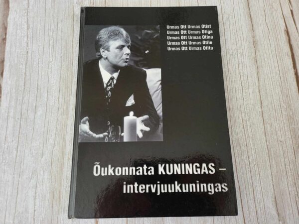 Õukonnata kuningas intervjuukuningas Urmas Oti arvamusi