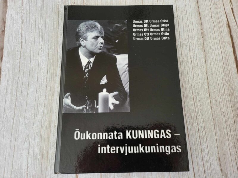 Õukonnata kuningas intervjuukuningas Urmas Oti arvamusi